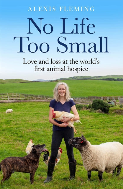 No Life Too Small: Love and loss at the world's first animal hospice