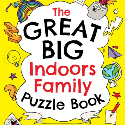 The Great Big Indoors Family Puzzle Book