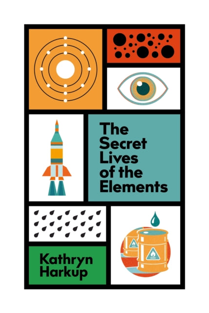 The Secret Lives of the Elements