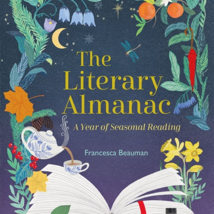 The Literary Almanac: A year of seasonal reading