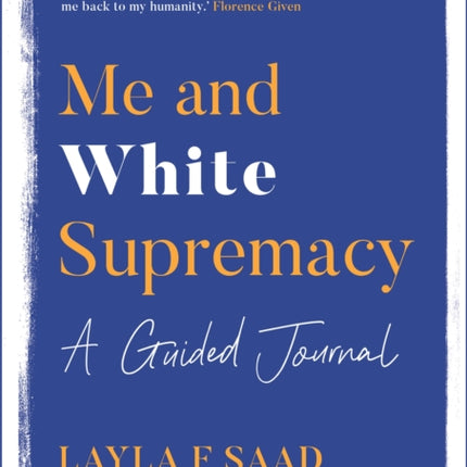 Me and White Supremacy: A Guided Journal