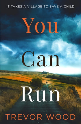 You Can Run: Propulsive, atmospheric standalone thriller