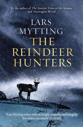 The Reindeer Hunters: The Sister Bells Trilogy Vol. 2