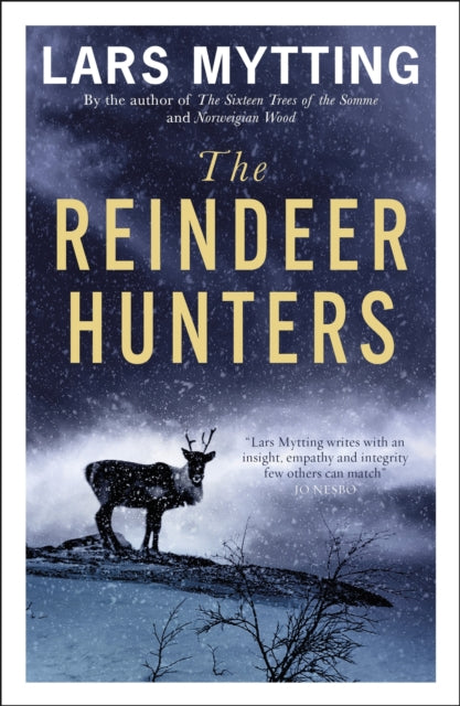 The Reindeer Hunters: The Sister Bells Trilogy Vol. 2