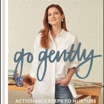 Go Gently: Actionable Steps to Nurture Yourself and the Planet