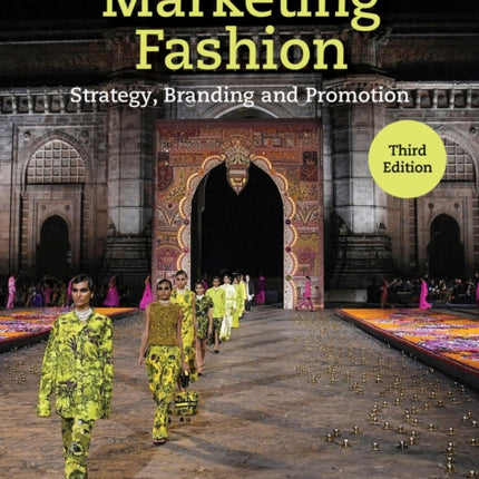 Marketing Fashion Third Edition