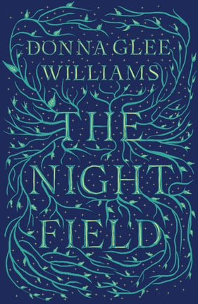 The Night Field: A magnificent and moving ecological fable