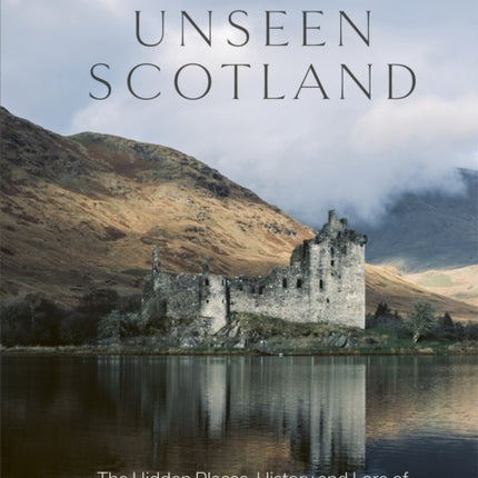 Unseen Scotland