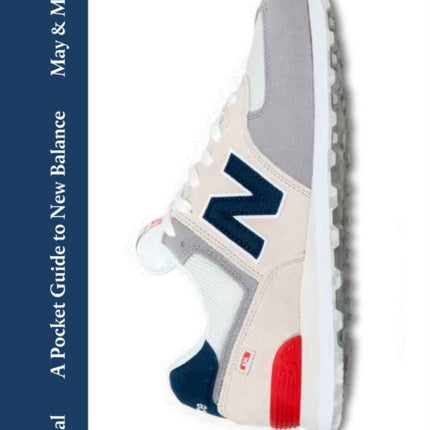 A Pocket Guide to New Balance