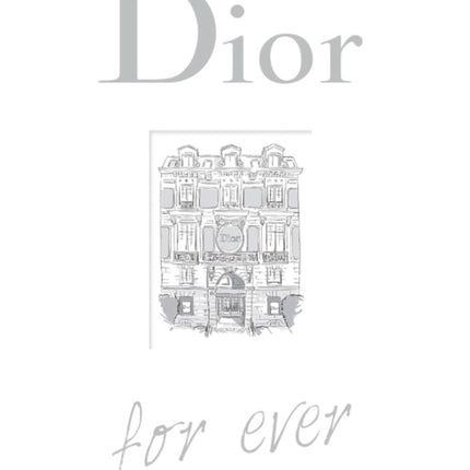Dior For Ever
