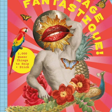 Collage Fantastique