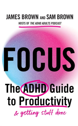 How to Finally Get Stuff Done.
