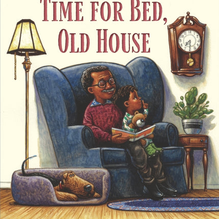 Time for Bed, Old House