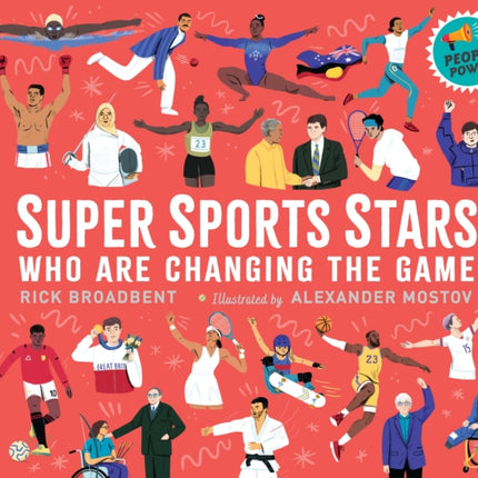 Super Sports Stars Who Are Changing the Game: People Power Series