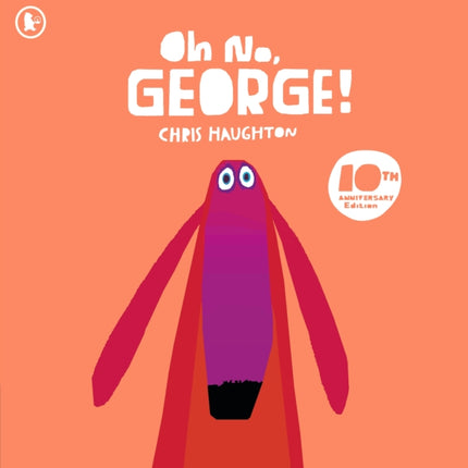 Oh No, George!