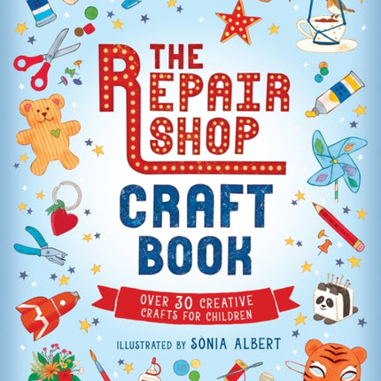 The Repair Shop Craft Book