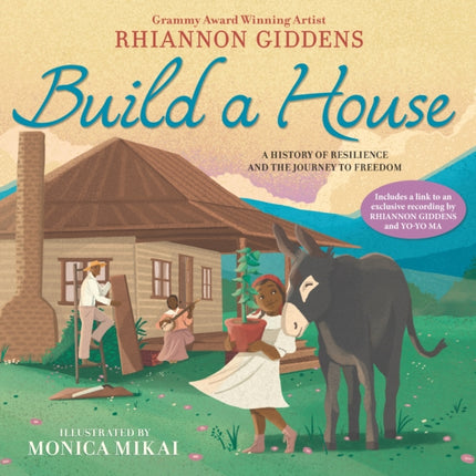 Build a House: A history of resilience and the journey to freedom