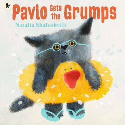 Pavlo Gets the Grumps