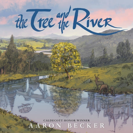 The Tree and the River