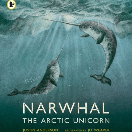 Narwhal: The Arctic Unicorn