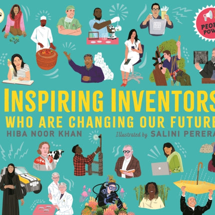 Inspiring Inventors Who Are Changing Our Future: People Power series