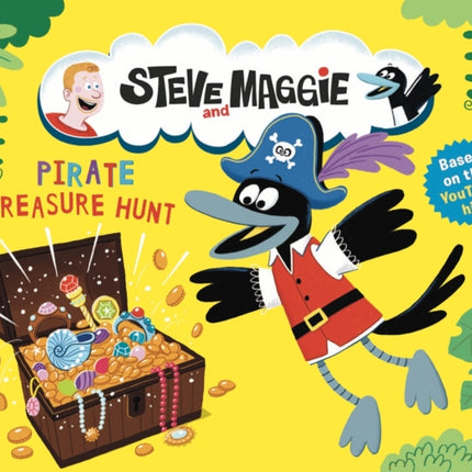 Steve and Maggie Pirate Treasure Hunt