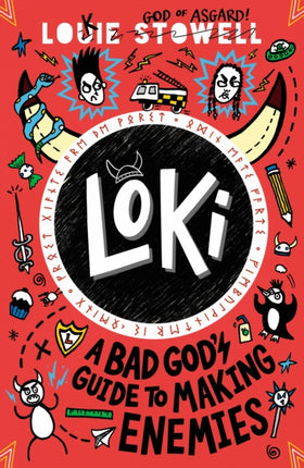 Loki A Bad Gods Guide to Making Enemies