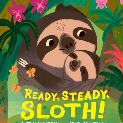 Ready Steady Sloth