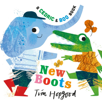 A Cedric and Boo Book New Boots