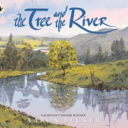 The Tree and the River