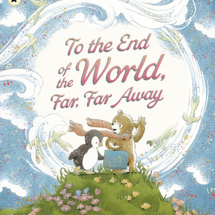 To the End of the World Far Far Away