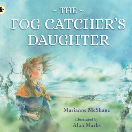 The Fog Catcher's Daughter