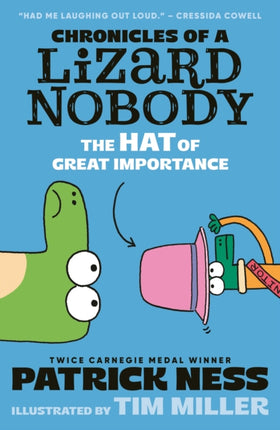 Chronicles of a Lizard Nobody The Hat of Great