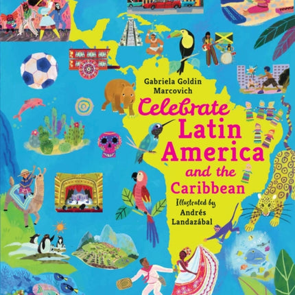 Celebrate Latin America and the Caribbean