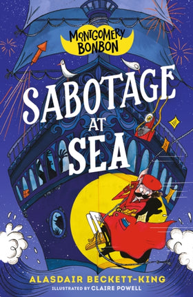 Montgomery Bonbon Sabotage at Sea