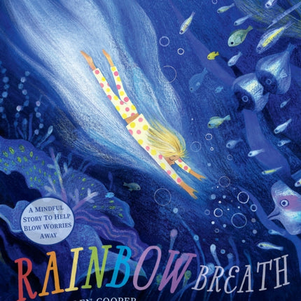 Rainbow Breath