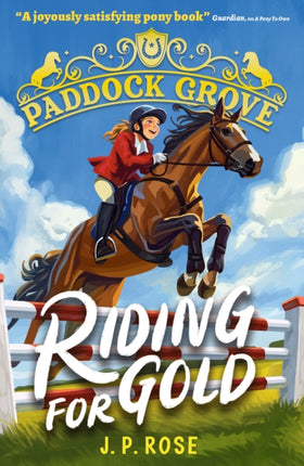 Paddock Grove Riding for Gold