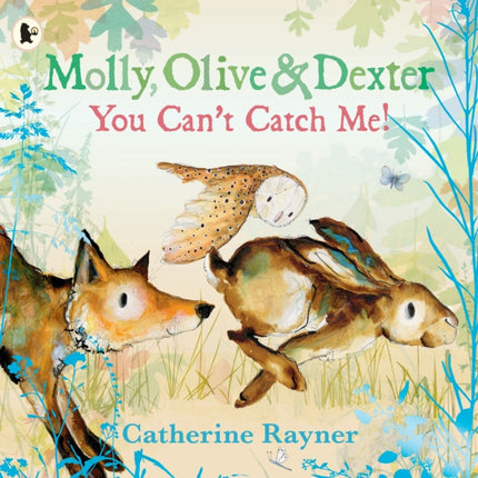 Molly Olive and Dexter You Cant Catch Me