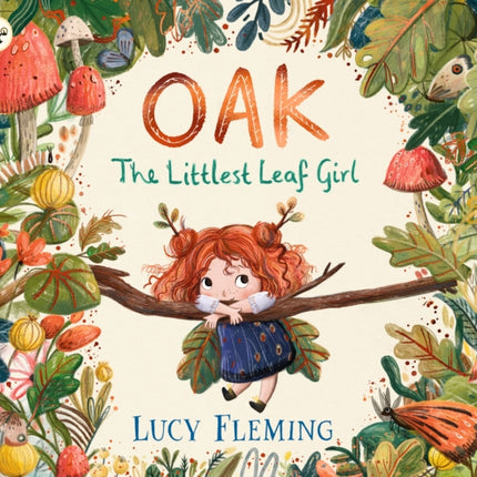 Oak the Littlest Leaf Girl