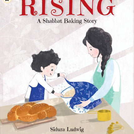 Rising A Shabbat Baking Story