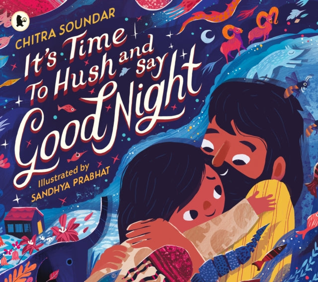 Its Time to Hush and Say Good Night