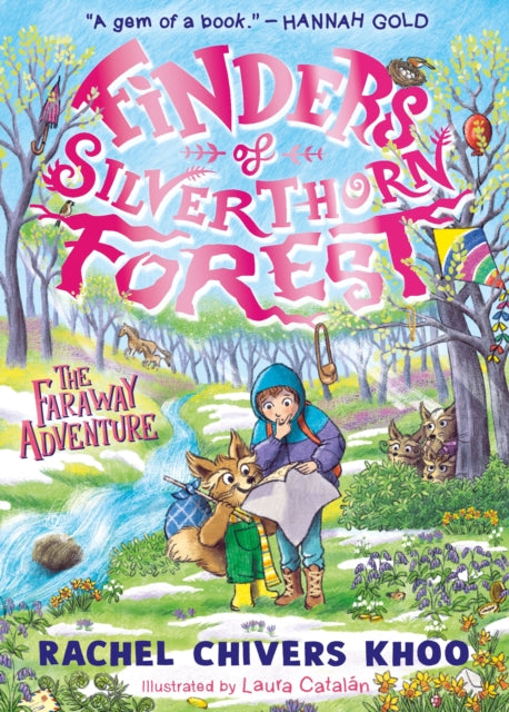 Finders of Silverthorn Forest The Faraway Adventure
