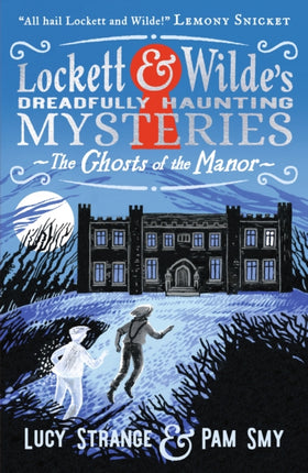 Lockett  Wildes Dreadfully Haunting Mysteries The