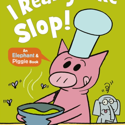 I REALLY Like Slop