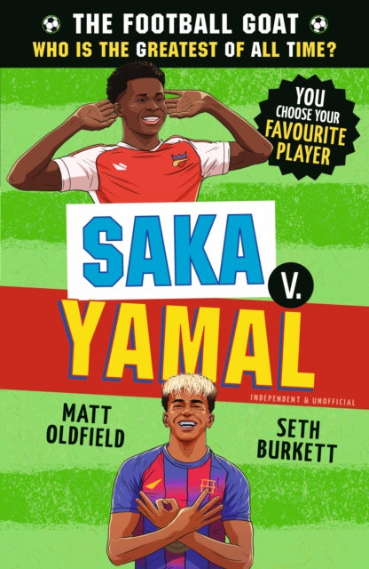 The Football GOAT Saka v. Yamal