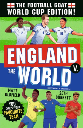 The Football GOAT England v. the rest of the World World Cup Edition