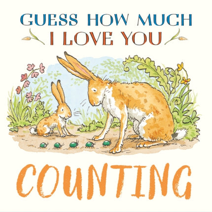 Guess How Much I Love You Counting