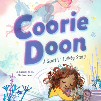 Coorie Doon A Scottish Lullaby Story
