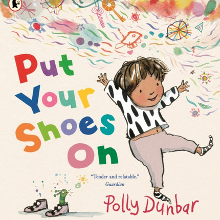 Put Your Shoes On