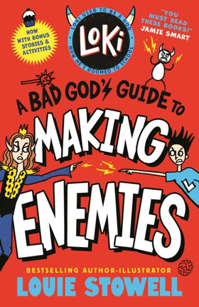 Loki A Bad Gods Guide to Making Enemies